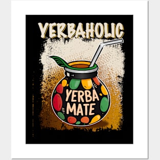 Yerbaholic | Yerba Mate Tea Lover Argentino Retro Bombilla Posters and Art